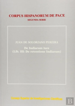 Bertrand.pt - De Indiarum Iure. Liber Iii. De Retentione Indiarum. 