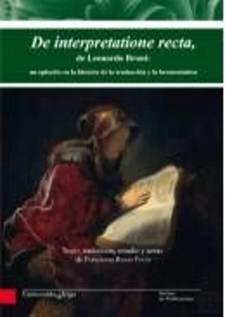 Bertrand.pt - De Interpretatione Recta, De Leonardo Bruni: Un Episodio En La Historia De La Traducción Y La Hermen