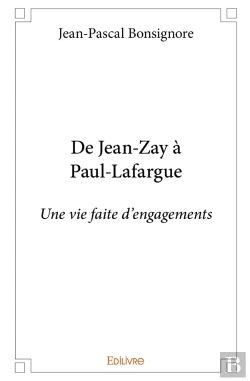 Bertrand.pt - De Jean-Zay À Paul-Lafargue : Une Vie Faite D'Engagements