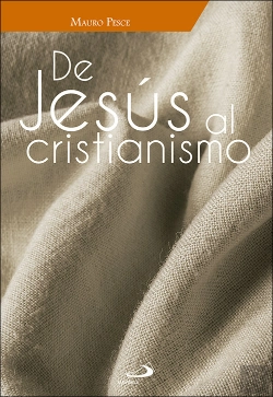 Bertrand.pt - De Jesús Al Cristianismo
