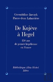 De Kojève À Hegel