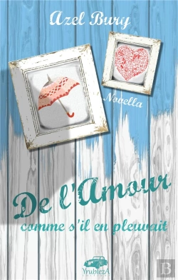 Bertrand.pt - De L Amour Comme S Il En Pleuvait