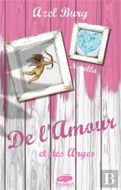 De L Amour Et Des Anges