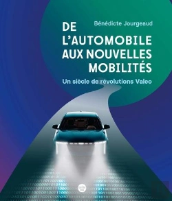 Bertrand.pt - De L Automobile Aux Nouvelles Mobilites - Un Siecle De Revolutions Valeo