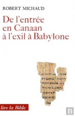 Bertrand.pt - De L Entree En Canaan A L Exil A Babylone