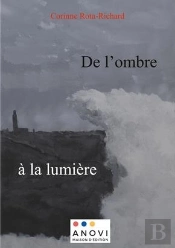 De L Ombre A La Lumiere