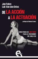 De La Accion A La Actuacion