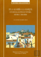 De La Algarbía A La Axarquía