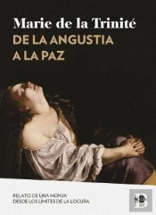 De La Angustia A La Paz