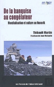 De La Banquise Au Congélateur ; Mondialisation Et Culture Au Nunavik
