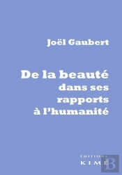 De La Beauté Dans Ses Rapports À L'Humanité