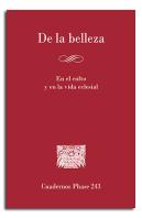 De La Belleza. En El Culto Y En La Vida Eclesial
