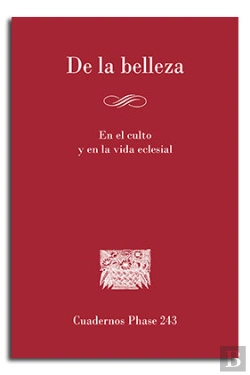 Bertrand.pt - De La Belleza. En El Culto Y En La Vida Eclesial