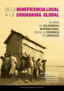 De La Beneficencia Local A La Ciudadania Global: 40 Años De Solidaridad Internac