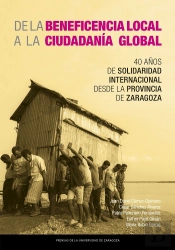 De La Beneficencia Local A La Ciudadania Global: 40 Años De Solidaridad Internac