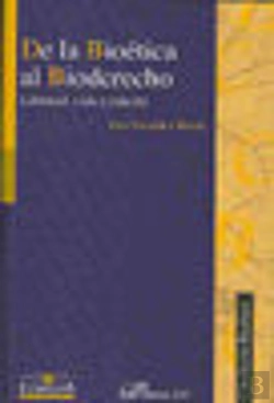 Bertrand.pt - De La Bioética Al Bioderecho