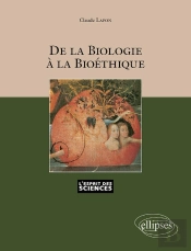 De La Biologie À La Bioéthique - N°40