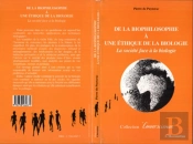 De La Biophilosophie A Une Ethique De La Biologie
