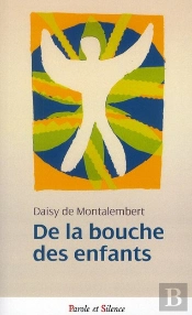 De La Bouche Des Enfants
