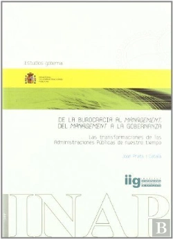 Bertrand.pt - De La Burocracia Al Management, Del Management A La Gobernanza