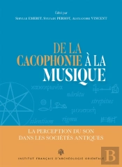 De La Cacophonie A La Musique