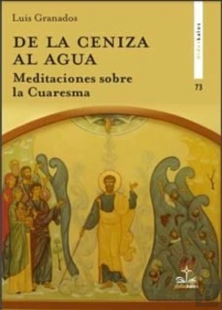 Bertrand.pt - De La Ceniza Al Agua