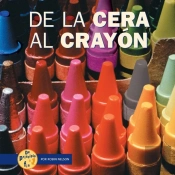 De La Cera Al Crayon (From Wax To Crayon)