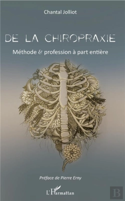 Bertrand.pt - De La Chiropraxie ; Méthode Et Profession À Part Entière