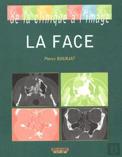 Bertrand.pt - De La Clinique À L'Image ; La Face