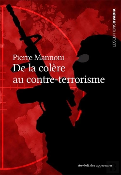 Bertrand.pt - De La Colère Au Contre-Terrorisme