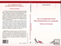 Bertrand.pt - De La Communication Prelinguistique Au Langage ; Formes Et Fonctions