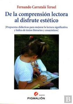 Bertrand.pt - De La Comprensión Lectora Al Disfrute Estético