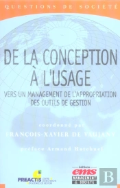 De La Conception A L'Usage : Vers Un Management De L'Appropriation Des Outils De Gestion