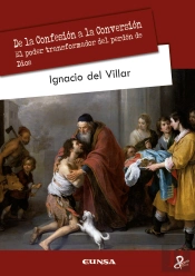 De La Confesion A La Conversion