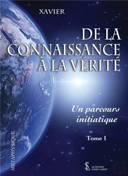 Bertrand.pt - De La Connaissance À La Vérité T.1 ; Un Parcours Initiatique