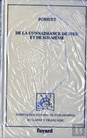 De La Connaissance De Dieu Et De Soi-Meme