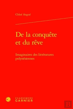 Bertrand.pt - De La Conquête Et Du Rêve : Imaginaires Des Littératures Polynésiennes