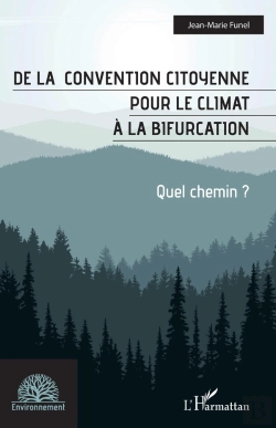 Bertrand.pt - De La Convention Citoyenne Pour Le Climat À La Bifurcation : Quel Chemin ?