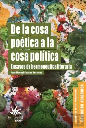 De La Cosa Poética A La Cosa Política