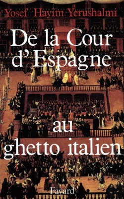 Bertrand.pt - De La Cour D'Espagne Au Ghetto Italien : Isaac Cardoso Et Le Marranisme Au Xviie Siècle