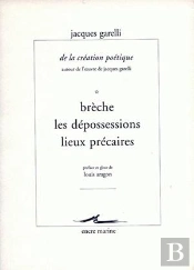 De La Création Poétique (Autour De L'Oeuvre De Jacques Garelli) : Volume 2, Penser Le Poème