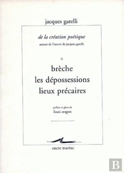 Bertrand.pt - De La Création Poétique (Autour De L'Oeuvre De Jacques Garelli) : Volume 2, Penser Le Poème