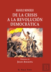 De La Crisis A La Revolución Democrática