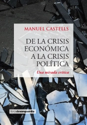 De La Crisis Economica A La Crisis Politica