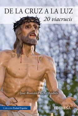 Bertrand.pt - De La Cruz A La Luz. 20 Viacrucis