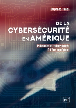 Bertrand.pt - De La Cybersécurité En Amérique : Puissance Et Vulnérabilités À L'Ère Numérique