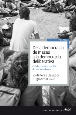 Bertrand.pt - De La Democracia De Masas A La Democracia Deliberativa