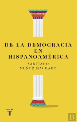 Bertrand.pt - De La Democracia En Hispanoamérica