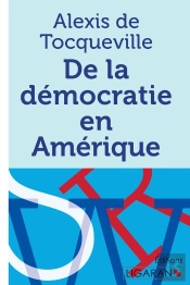 De La Démocratie En Amérique