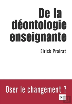 Bertrand.pt - De La Deontologie Enseignante (Édition 2005)